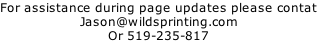 For assistance during page updates please contat Jason@wildsprinting.com Or 519-235-817